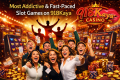 Most Addictive Fast-Paced Slot Game - 918kaya Papua New Guinea Official Site